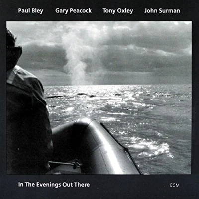 Afbeelding van Paul Bley, Gary Peacock, Tony Oxley, John Surman In The Evenings Out There (CD)