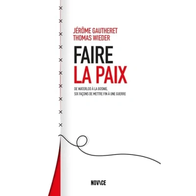 Afbeelding van FAIRE LA PAIX DE WATERLOO AU HAUT ADIGE SIX FACONS METTRE