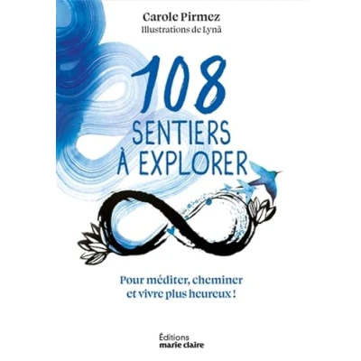 Afbeelding van 108 SENTIERS A EXPLORER POUR MEDITER
