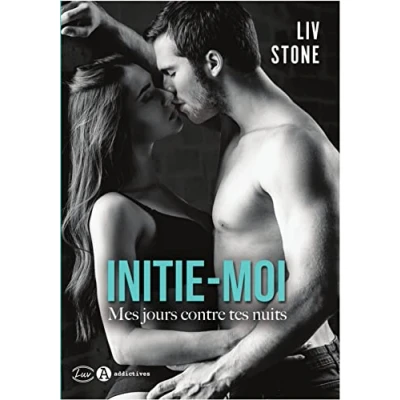 Afbeelding van Initie moi. Mes jours contre tes nuits