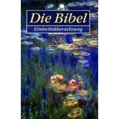 Afbeelding van Die Bibel Einheitsubersetzung