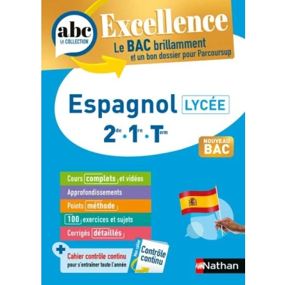 Image de ABC BAC Excellence Espagnol 2de, 1re, Term.