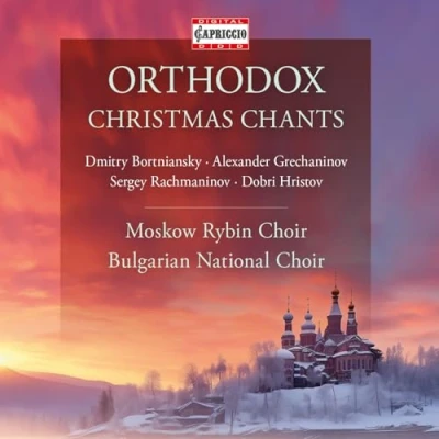 Afbeelding van Moskow Rybin Choir, Bulgarian National Choir Orthodox Christmas Chants (CD)