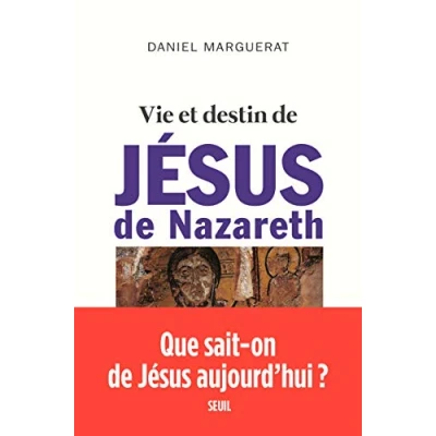 Afbeelding van Vie et destin de Jésus Nazareth
