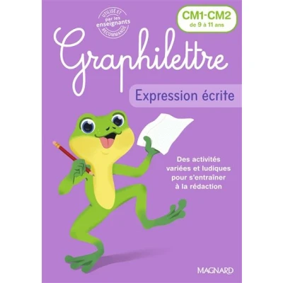 Image de Graphilettre Expression écrite CM1 CM2