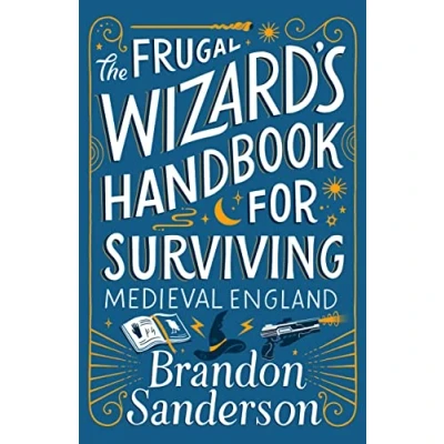 Afbeelding van Secret Projects The Frugal Wizard&#039;s Handbook for Surviving Medieval England