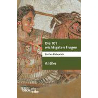 Afbeelding van Die 101 wichtigsten Fragen. Antike