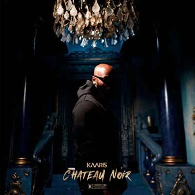 Afbeelding van Kaaris 2.7.0 : Château Noir (2 CD)