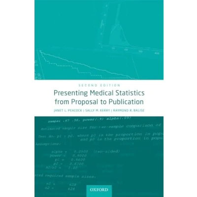 Afbeelding van Presenting Medical Statistics from Proposal to Publication