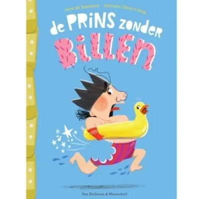 Afbeelding van Uitgeverij van holkema &amp; warendorf de prins zonder billen