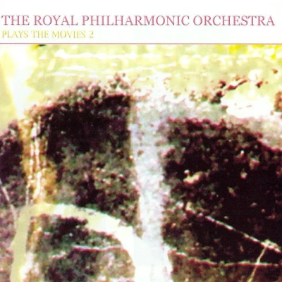 Afbeelding van The Royal Philharmonic Orchestra Plays Movies 2