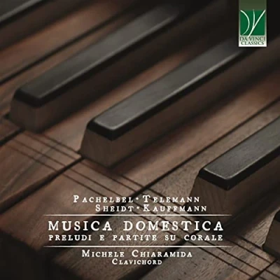 Afbeelding van Michele Chiaramida Musica Domestica: Preludi E Partite Su Corale (CD)