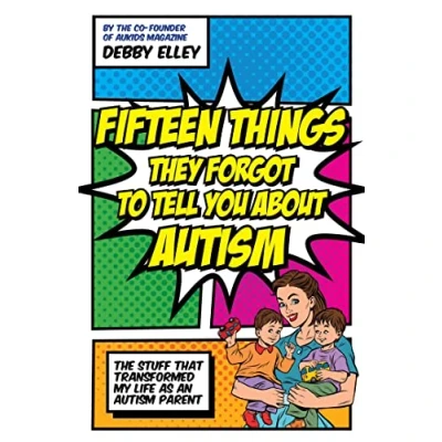 Afbeelding van Fifteen Things They Forgot to Tell You About Autism