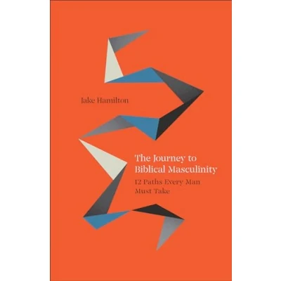 Afbeelding van The Journey to Biblical Masculinity