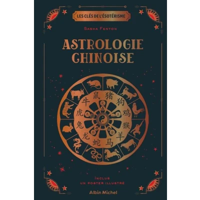 Image de Les Clés de l&#039;ésotérisme Astrologie chinoise