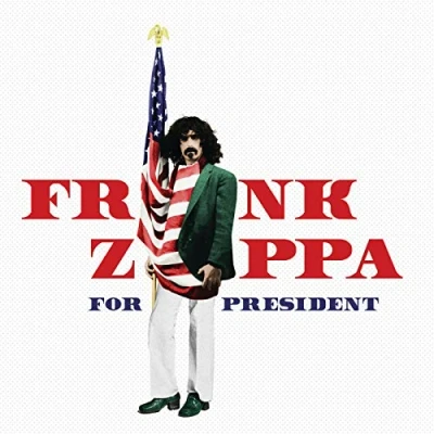 Afbeelding van Frank Zappa For President (LP)