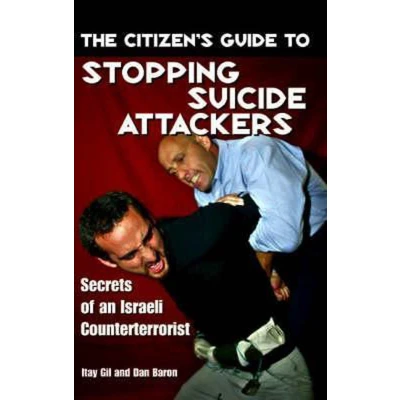 Afbeelding van The Citizen&#039;s Guide to Stopping Suicide Attackers