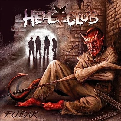 Afbeelding van Hell In The Club F.U.B.A.R. (CD)