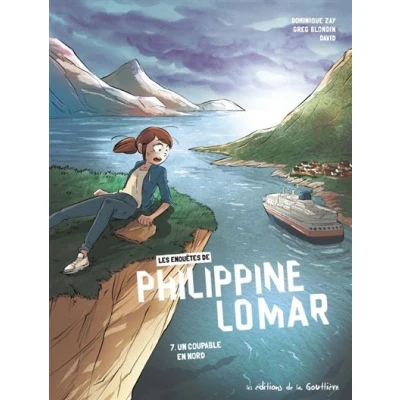 Image de Les Enquêtes de Philippine Lomar Tome 7 Un coupable en Nord