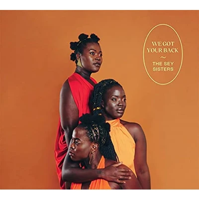 Afbeelding van The Sey Sisters We Got Your Back (CD)