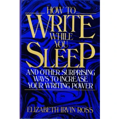 Afbeelding van How to Write While You Sleep