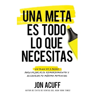 Afbeelding van Una Meta Es Todo Lo Que Necesitas