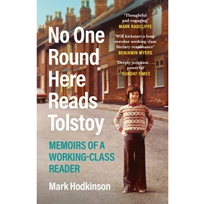 Afbeelding van No One Round Here Reads Tolstoy