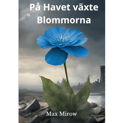 Afbeelding van På Havet växte Blommorna