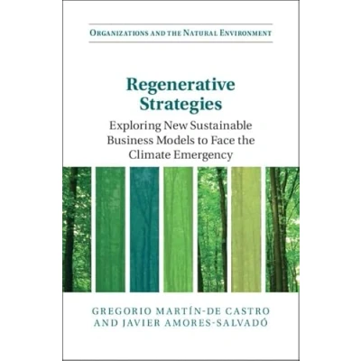 Afbeelding van Organizations and the Natural Environment Regenerative Strategies