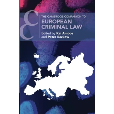 Afbeelding van Cambridge Companions to Law The Companion European Criminal