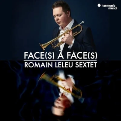 Afbeelding van Romain Leleu Sextet Face(s) A (CD)