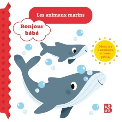 Afbeelding van Bonjour bébé : Les animaux marins