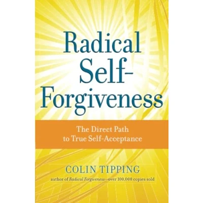 Afbeelding van Radical Self forgiveness