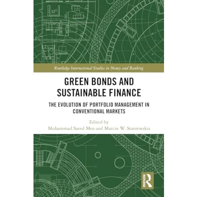 Afbeelding van Routledge International Studies in Money and Banking Green Bonds Sustainable Finance