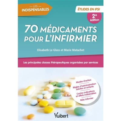 Image de 70 médicaments pour l&#039;infirmier Etudes en IFSI
