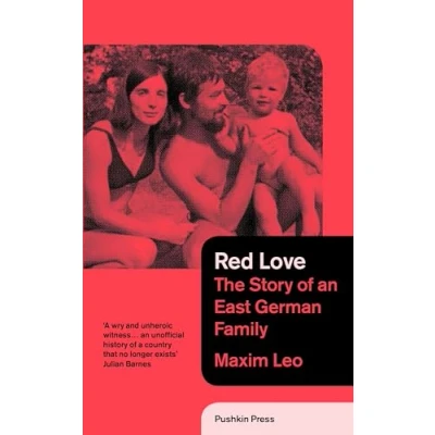 Afbeelding van Red Love Story Of An East German Family