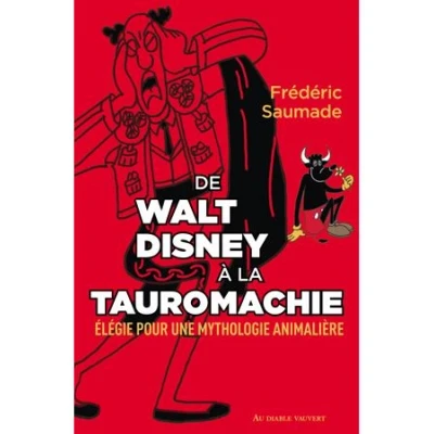 Image de De Walt Disney à la tauromachie