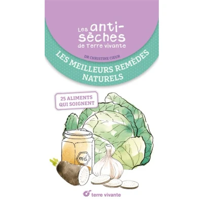 Image de Les antisèches santé de Terre vivante : meilleurs remèdes naturels
