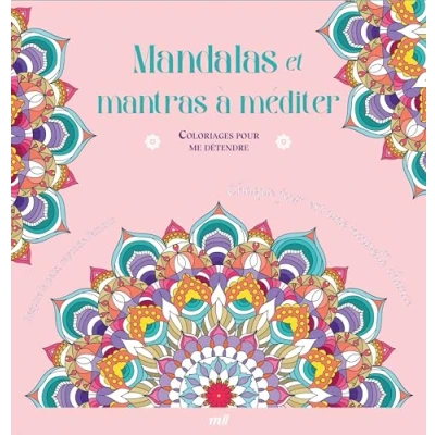 Afbeelding van MANDALAS ET MANTRAS A MEDITER COLORIAGES POUR ME DETENDRE