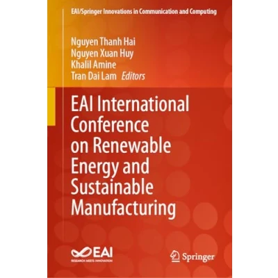 Afbeelding van EAI/Springer Innovations in Communication and Computing EAI International Conference on Renewable Energy Sustainable Manufacturing