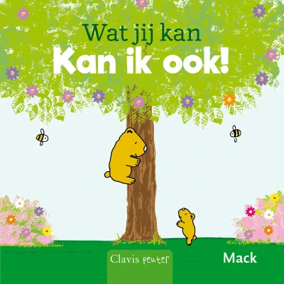 Afbeelding van Wat jij kan, kan ik ook!