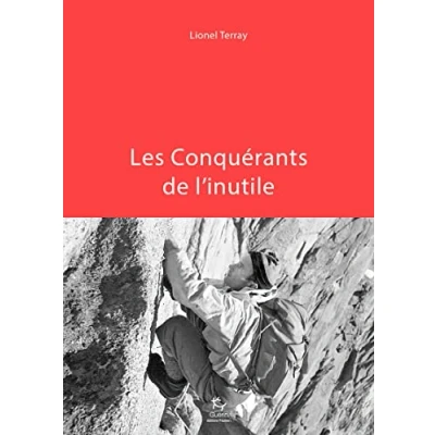 Image de Les conquérants de l&#039;inutile