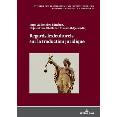 Afbeelding van Regards lexiculturels sur la traduction juridique