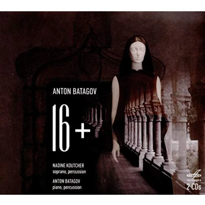 Afbeelding van Anton Batagov &amp; Nadine Koutcher 16+ (CD)