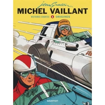 Image de Michel Vaillant Histoires courtes Tome 1 Origines