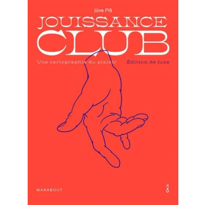 Image de Jouissance club Edition de luxe
