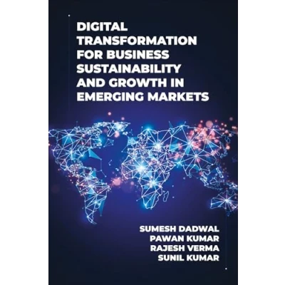 Afbeelding van Digital Transformation for Business Sustainability and Growth in Emerging Markets