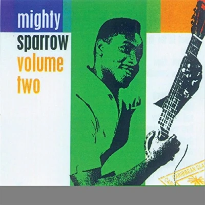 Afbeelding van Mighty Sparrow Volume Two (CD)