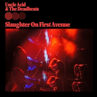 Afbeelding van Uncle Acid &amp; the Deadbeats Slaughter On First Avenue (2 LPs)