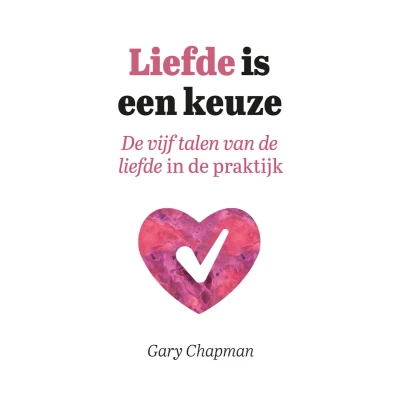 Afbeelding van Liefde is een keuze